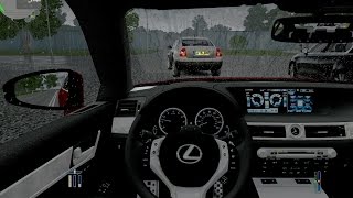 City Car Driving 141 Lexus GS 350 F in rain [upl. by Gregg191]