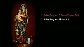 1 album lagu rohani Salve Regina [upl. by Ridgley]