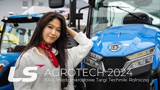 Agrotech Kielce 2024  stoisko LS Tractor  premiera modeli LS MT7 oraz MT5  LS Tractor Polska [upl. by Crane331]