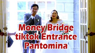 tiktok entrance  Money Bridge  Wedding Sornillo amp Nacario  Pantomina  KASALAN TV [upl. by Suhploda130]