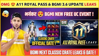 36 UPDATE 😍 A11 Royal Pass  NEW UC Event  Next Classic Crate Bgmi  Bgmi Next Royal Pass [upl. by Nnylirret914]