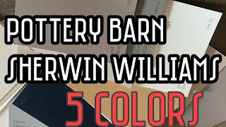 5 Pottery Barn Sherwin Williams Colors [upl. by Eicarg]