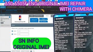 A50 A505F u9 ENG ORIGINAL IMEI REPAIR WITH CHIMERA [upl. by Behn]