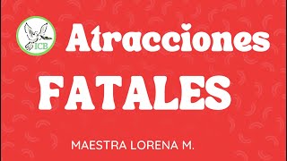 ATRACCIONES FATALES  MAESTRA LORENA M [upl. by Yllime]