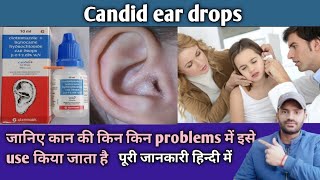 Candid ear drops use dose benefits and Side effects full review in hindi [upl. by Ahtel]