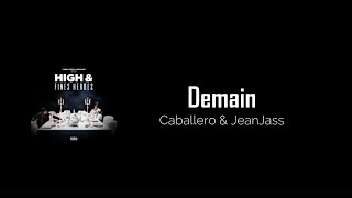 Caballero amp JeanJass  Demain  lyrics video [upl. by Adnicul]