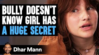 BULLY Doesnt Know Girl Has A HUGE SECRET MakeAWish For Lily  Dhar Mann Studios [upl. by Quenna]