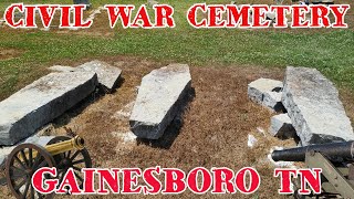 The Historic Civil War Cemetery Gainesboro Tennessee [upl. by Celle]