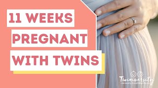 11 Weeks Pregnant with Twins  What to Expect [upl. by Thornton438]