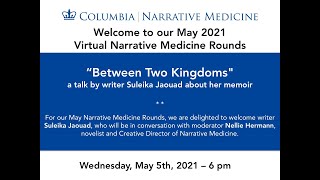 May 21 Narrative Medicine Rounds with Suleika Jaouad [upl. by Michey]