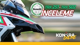 Benelli TRK 251  TRK 502 İNCELEME ve TEST SÜRÜŞÜ [upl. by Kirat]