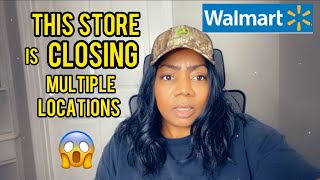 PREPARE NOW WALMART CLOSING TWO LOCATIONS IN THE SAME STATE [upl. by Antonella981]