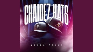 Chaidez Hats [upl. by Aehcim]