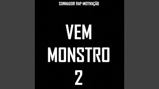 Vem Monstro 2 [upl. by Sisco]