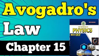 Avogadros law chapter 15 molecular theory of gas class 12 New physics book  Avogadros law formula [upl. by Malin]