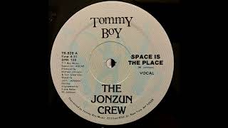 Jonzun Crew  Space Is The Place Remaster [upl. by Rock]