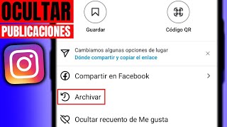 Cómo OCULTAR PUBLICACIONES en INSTAGRAM archivar [upl. by Veator]