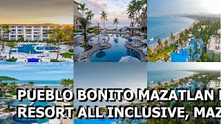 Pueblo Bonito Mazatlan Beach Resort All Inclusive Mazatlán Mexico [upl. by Limoli]