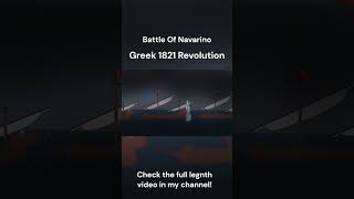 Battle Of Navarino Greek Revolution 1821 shorts [upl. by Malley]