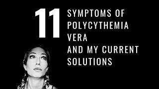 Blood Cancer Awareness 11 Polycythemia Vera Symptoms Current Solutions Infograph on Pinterest MPN [upl. by Grantley]