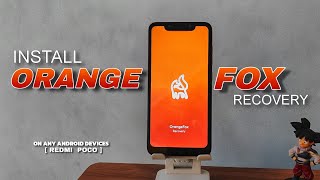 Install Orange Fox Recovery on Any Android  Poco amp Redmi   Review Mods amp Advanced Features [upl. by Rosenkrantz]