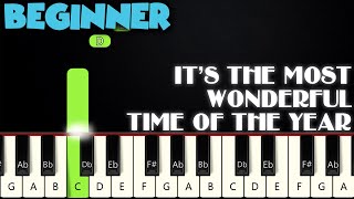 Its The Most Wonderful Time of The Year  BEGINNER PIANO TUTORIAL  SHEET MUSIC by Betacustic [upl. by Ulane]