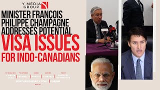 Minister François Philippe Champagne Addresses Potential Visa Issues for IndoCanadians [upl. by Graehme]