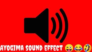 Ayogima sound effect  Sound effect  likesubscribe  funnysoundeffectfree😂 sound viral [upl. by Matusow]