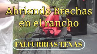 FalfurriasTexas Abriendo Brechas en el Rancho [upl. by Nethsa]