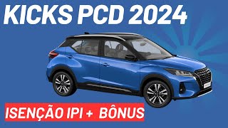 NISSAN KICKS PCD 2024 PREÇOS DO MÊS DE JUNHO 2023 [upl. by Garrik871]