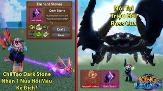 KING LEGACY  Craft Dark Stone Nhận 1 Nửa Hồi Máu Kết Hợp Với Crab Axe Triệu Hồi Boss Cua Dame Khủng [upl. by Clardy]