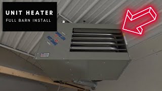 Modine Hotdawg Unit Heater Installation Guide for Barns [upl. by Sylas675]