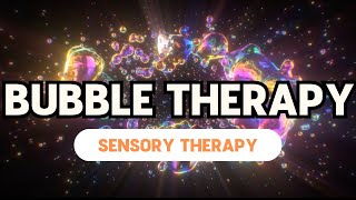 Bubbles Therapy with Relaxing Music  Autism ADHD Sensory Therapy [upl. by Atse]