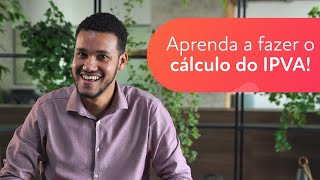 Como saber o IPVA de um veículo Aprenda o cálculo [upl. by Lal20]