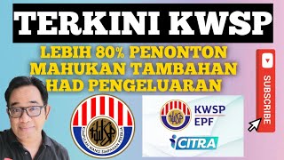 SEHINGGA 80 PENCARUM MAHUKAN TAMBAHAN PENGELUARAN KWSP ICITRA SURVEY [upl. by Newmann250]