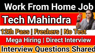 Tech Mahindra Work From Home jobs  Work from home jobs 2024 12th Pass Jobs Jobs 2024  BPO JOBS [upl. by Luemas827]