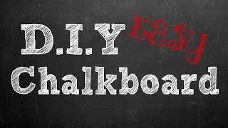 Easy DIY Chalkboard [upl. by Harrietta]