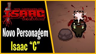 NOVO PERSONAGEM ISAAC quotCquotTarnished Isaac  The Binding of Isaac Repentance  1054 PTBR [upl. by Janifer]