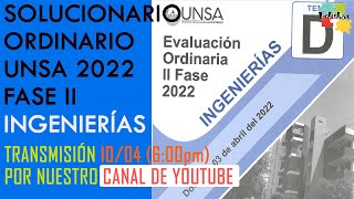 SOLUCIONARIO INGENIERIAS ORDINARIO UNSA 2022 FASE II [upl. by Klimesh]