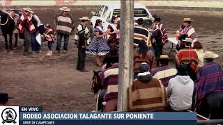 SERIE DE CAMPEONES  RODEO ASOCIACION TALAGANTE SUR PONIENTE [upl. by Norbert63]