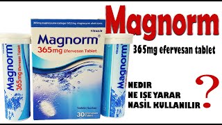 Magnorm Efervesan Tablet Nedir Niçin Kullanılır Nasıl Kullanılır Yan Etkileri Nelerdir [upl. by Sulamith]