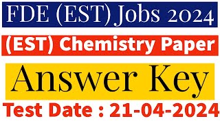 FDE EST Chemistry Paper Answer Key 2024  FDE EST Chemistry Test Answer key 2024 [upl. by Nanette]