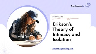 Erikson’s Theory of Intimacy and Isolation  Essay Example [upl. by Arabel567]