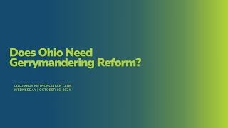 Does Ohio Need Gerrymandering Reform [upl. by Leziar565]