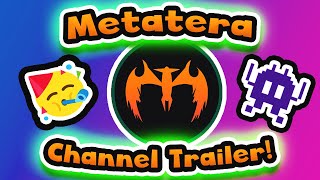 Metateras Channel Trailer NOTE Pretty Epic 👾 [upl. by Aba]