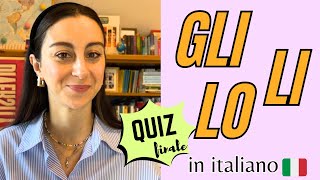 How to use GLI LI and LO in Italian [upl. by Ahsilav775]