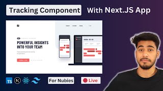 🔴 🚀 Live  Create Project tracking Component App With NextJs Tailwindcss TypeScript amp more 🔥 [upl. by Bartosch]