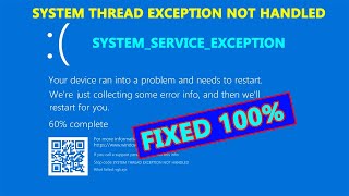 System Thread Exception Not Handled Windows 11  SYSTEM SERVICE EXCEPTION Windows 10 amp 11 [upl. by Simpson]