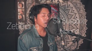 Zebbiana X Sa Susunod Nalang  Skusta Clee Zack Tabudlo Cover [upl. by Meggy]