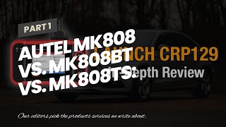 Autel MK808 Vs MK808BT Vs MK808TS Which Is The Best For Mechanics [upl. by Xam]